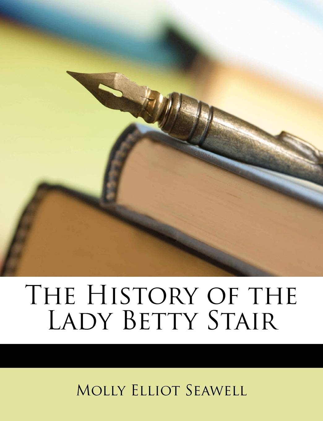 The History of the Lady Betty Stair
